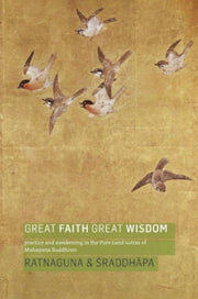 Great Faith Great Wisdom