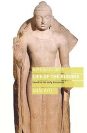 Meditator S Life Of Buddha A