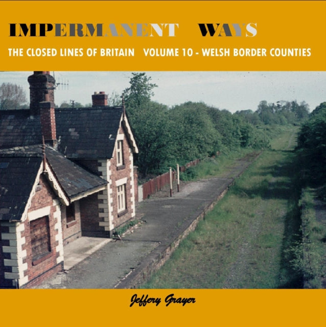 Impermanent Ways/closed Lines Of Brit 10