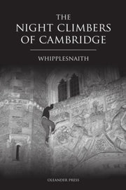 Night Climbers Of Cambridge The By Whipplesnaith