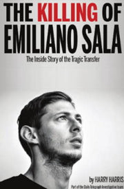 The Killing Of Emiliano Sala