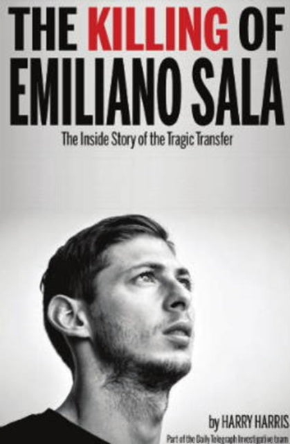 The Killing Of Emiliano Sala