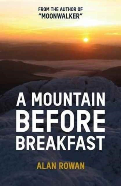 Mountain Before Breakfast A