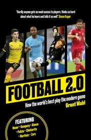 Football 2.0 How The Worlds Best Play