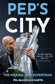 Peps City - The Making Of A Superteam By <![cdata[]]>