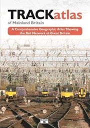 Track Atlas Of Mainland Britain 3rd Ed By Mike Bridge
