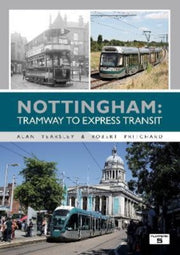 Nottingham Tramway To Express Transit