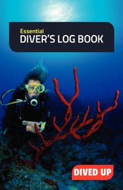Essential Diver's Log Book By Dived Up Publication