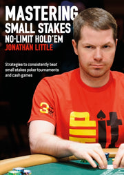 Mastering Small Stakes No Limit Holdem