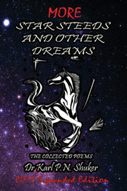 More Star Steeds And Other Dreams: The C