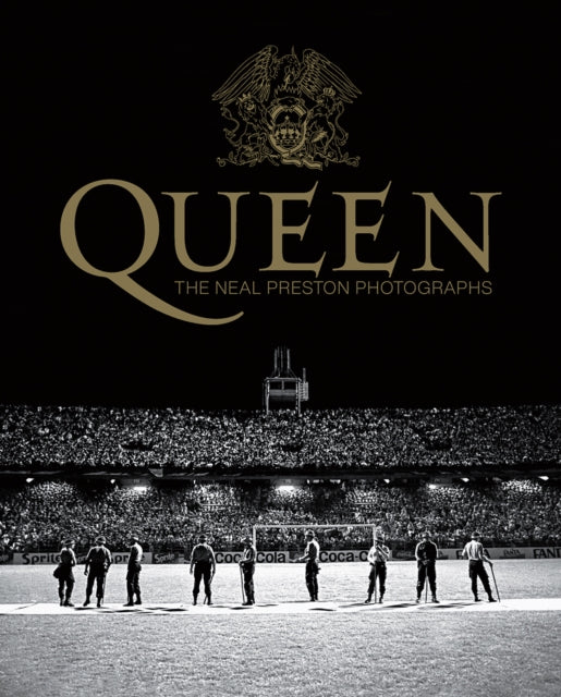 Queen: The Neal Preston Photographs By Preston, Neal