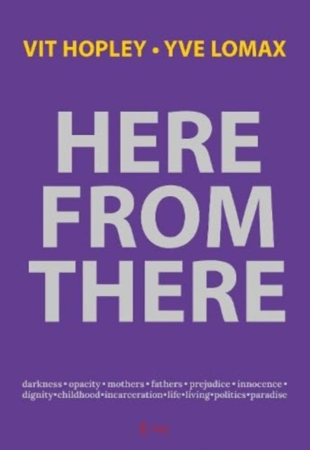 Here From There