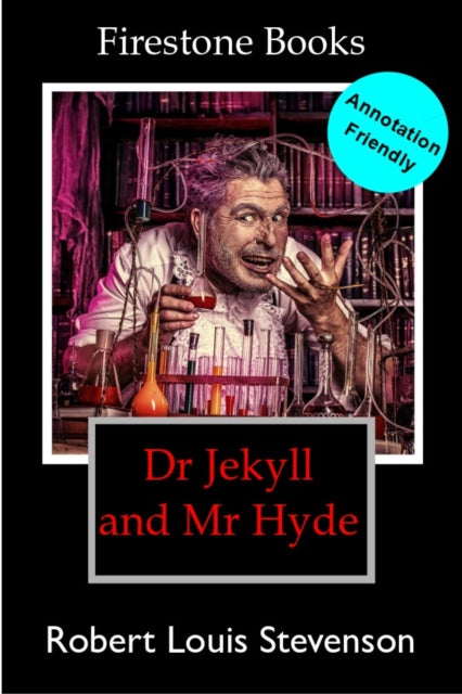 Dr Jekyll & Mr Hyde Annotation Friendly