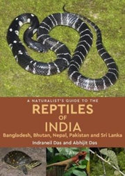 Naturalists Guide To The Reptiles Of Sou By Das, Abhijit