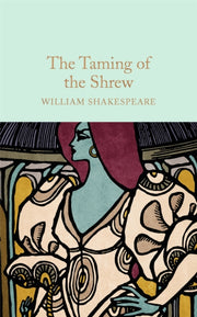 Taming Of The Shrew By Shakespeare, William