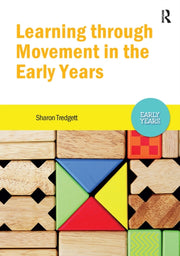 Learning Through Movement In/early Years