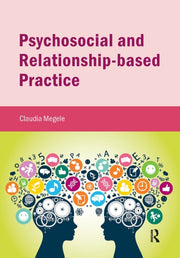 Psychosocial & Relationship Based Practi