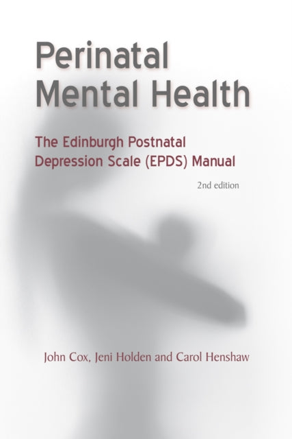 Perinatal Mental Health The Edinburgh P