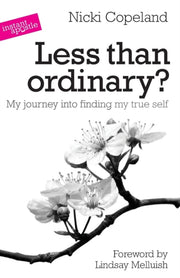Less Than Ordinary By Copeland, Nicki