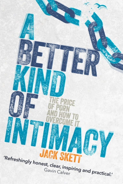 Better Kind If Intimacy A