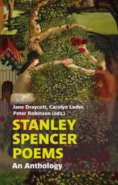 Stanley Spencer Poems An Anthology