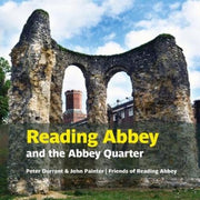 Reading Abbey & The Abbey Quarter
