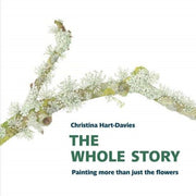 Whole Story Painting More Than Just The By Hart-davies Christin
