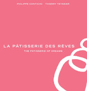 La Patisserie Des Reves By Conticini, Philippe