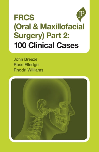 Frcs Oral Maxillofacial Surgery Part 2 1