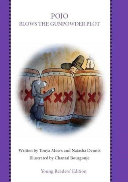Pojo Blows The Gunpowder Plot Book For 7