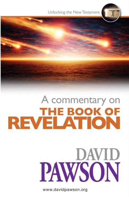 A Commentary On The Book Of Revelation By Pawson, David