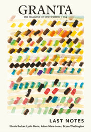 Granta 164 Last Notes