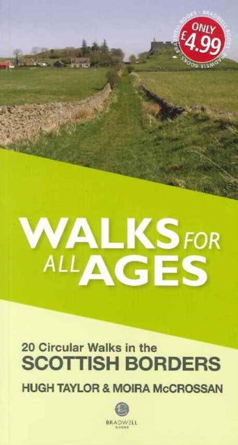 Walking Scottish Borders Short Walks For