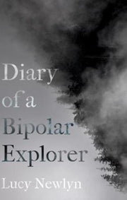 Diary Of A Bipolar Explorer