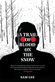 Trail Of Blood On The Snow By Lee, Sam