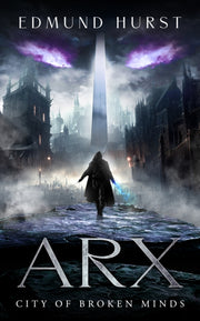 Arx City Of Broken Minds