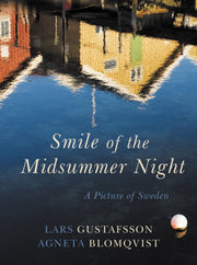Smile Of The Midsummer Night