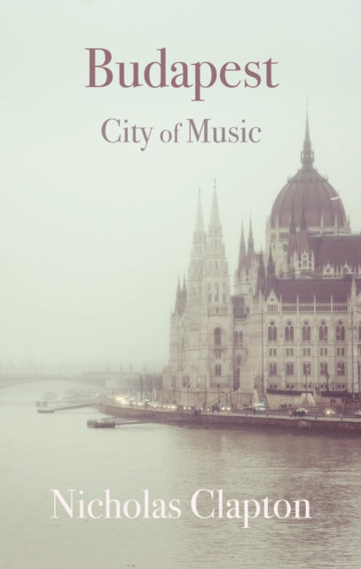 Budapest City Of Music
