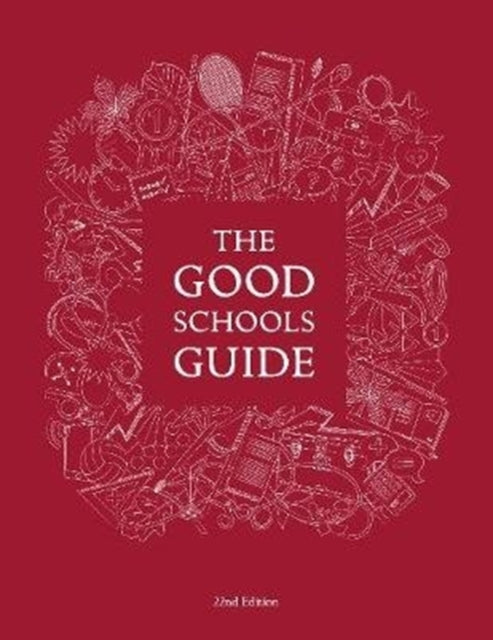 Good Schools Guide 22nd Edition