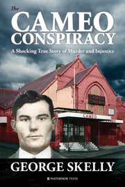 Cameo Conspiracy By Skelly, George