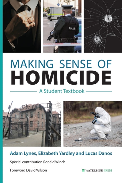 Making Sense Of Homicide