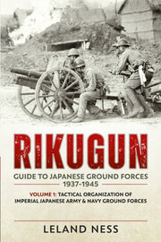 Rikugun Guide To Japanese Ground Forces
