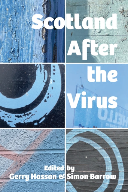 Scotland After The Virus
