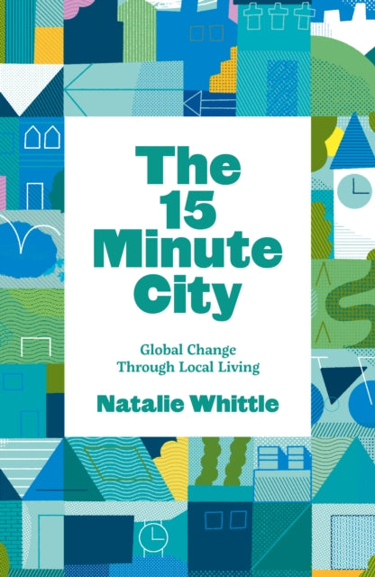 15 Minute City