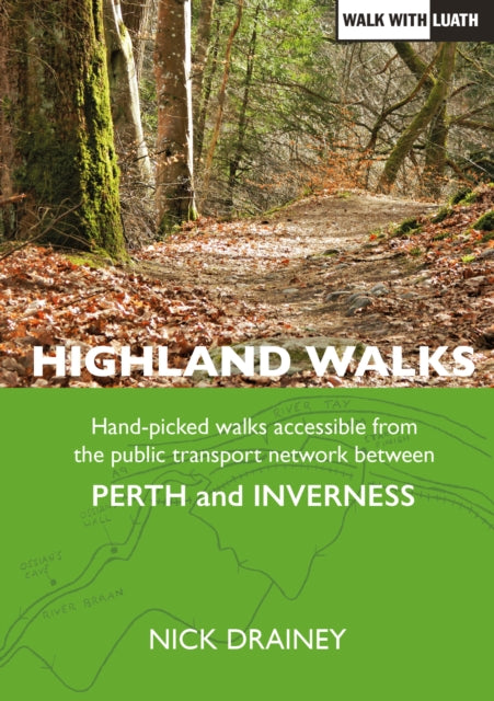Highland Walks By Drainey, Nick