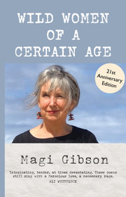 Wild Women Of A Certain Age