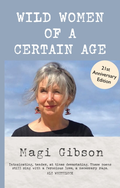 Wild Women Of A Certain Age