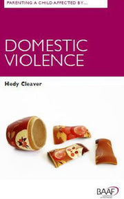Parenting A Child Affected By Domestic A