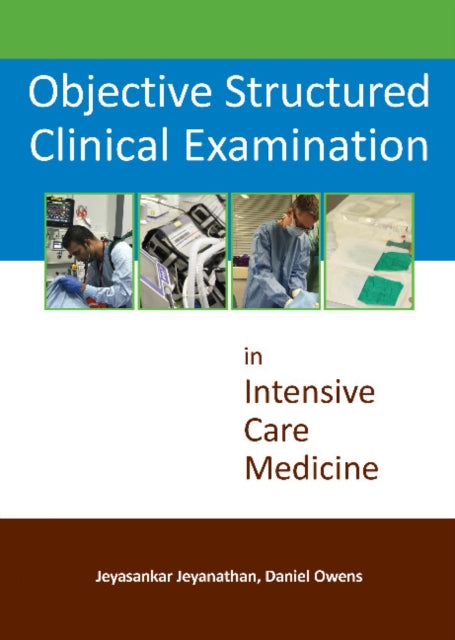 Objective Structured Clinical Examinatio