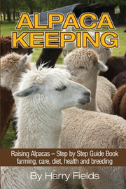 Alpaca Keeping: Raising Alpacas - Step B